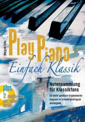 Play Piano / Play Piano - Einfach Klassik