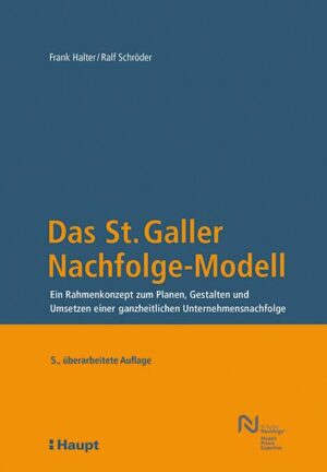 Das St. Galler Nachfolge-Modell