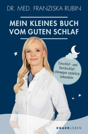 Mein kleines Buch vom guten Schlaf