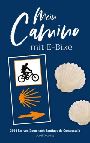 Mein Camino mit E-Bike