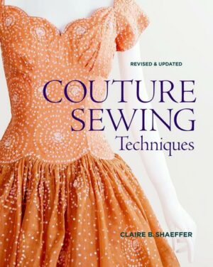 Couture Sewing Techniques