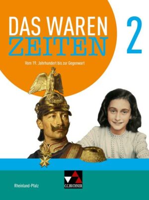 Das waren Zeiten – Rheinland-Pfalz - neu / Das waren Zeiten Rheinland-Pfalz 2 - neu