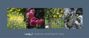 Landlust Garten-Kontraste 2023