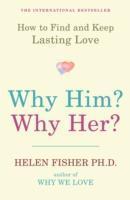 Why Him? Why Her?