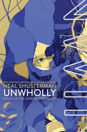 Unwholly: Volume 2