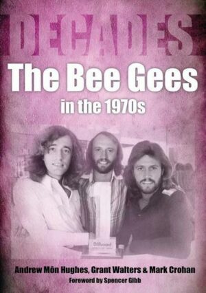 The Bee Gees in the 1970s