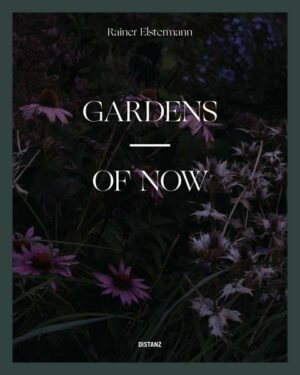 Gardens of Now