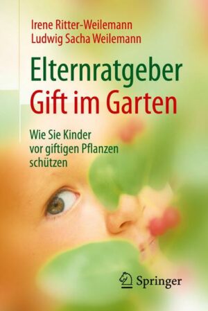 Elternratgeber Gift im Garten