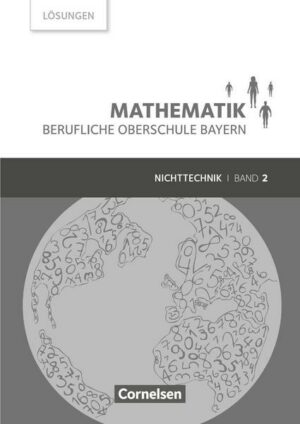 Mathematik - Berufliche Oberschule Bayern - Nichttechnik - Band 2 (FOS/BOS 12)