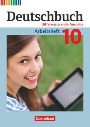 Deutschbuch - Sprach- und Lesebuch - Zu allen differenzierenden Ausgaben 2011 - 10. Schuljahr