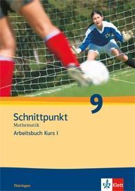 Schnittpunkt Mathematik 9. Ausgabe Thüringen