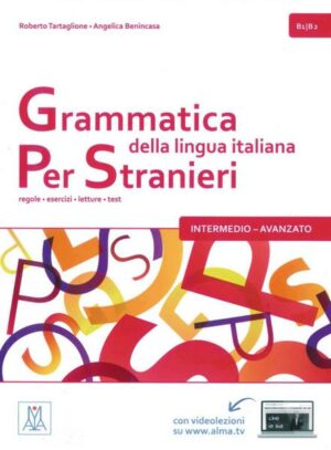 Grammatica della lingua italiana per stranieri – intermedio – avanzato