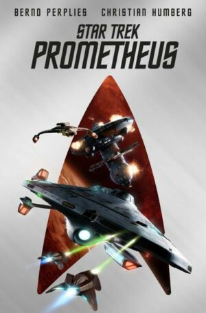 Star Trek – Prometheus (Collector’s Edition – mit Lesebändchen & Miniprint)