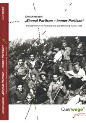 Einmal Partisan - immer Partisan