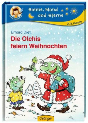 Die Olchis feiern Weihnachten / Olchis - Erstleser Bd. 6