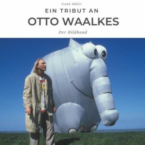 Ein Tribut an Otto Waalkes