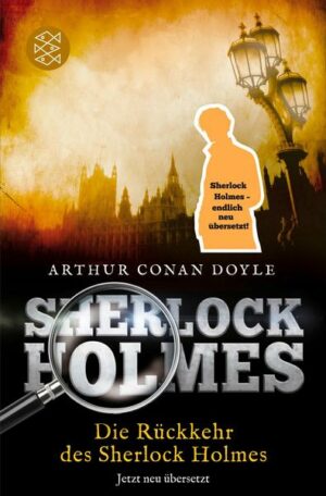 Die Rückkehr des Sherlock Holmes / Sherlock Holmes Neuübersetzung Bd.5