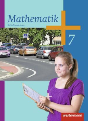 Mathematik / Mathematik - Ausgabe 2013 für die Sekundarstufe I in Berlin und Brandenburg