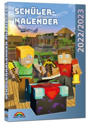 Schülerkalender 2022/2023 mit Minecraft inklusive Tipps