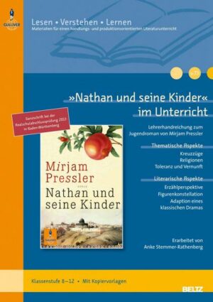 »Nathan und seine Kinder« im Unterricht