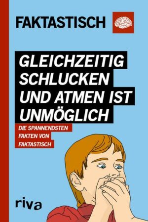 Gleichzeitig schlucken und atmen ist unmöglich