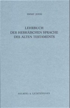 Lehrbuch der hebräischen Sprache des Alten Testaments