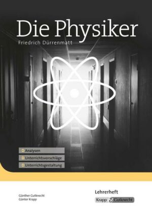 Die Physiker von Friedrich Dürrenmatt