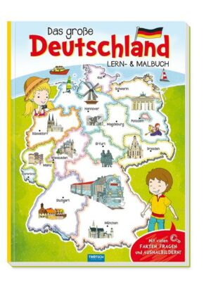 Trötsch Malbuch Mein großes Deutschland Lern und Malbuch
