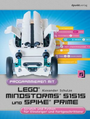 Programmieren mit LEGO® MINDSTORMS® 51515 und Spike Prime®