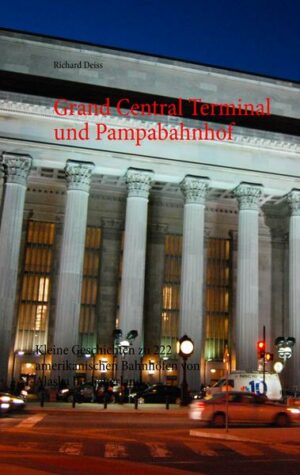 Grand Central Terminal und Pampabahnhof