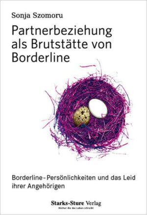 Partnerbeziehung als Brutstätte von Borderline