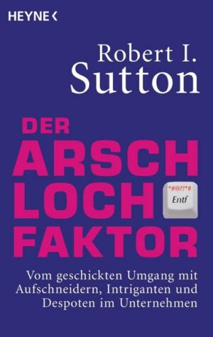 Der Arschloch-Faktor