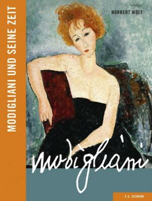 Modigliani und seine Zeit