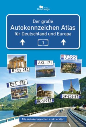 Der Große Autokennzeichen Atlas Deutschland und Europa