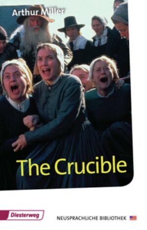 Neusprachliche Bibliothek - Englische Abteilung / The Crucible