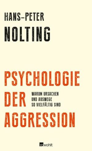 Psychologie der Aggression