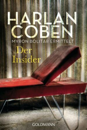 Der Insider / Myron Bolitar Bd.3