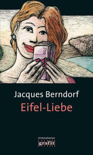 Eifel-Liebe / Eifel Krimis Bd. 15