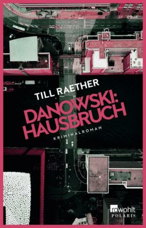 Danowski: Hausbruch