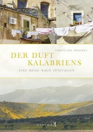 Der Duft Kalabriens