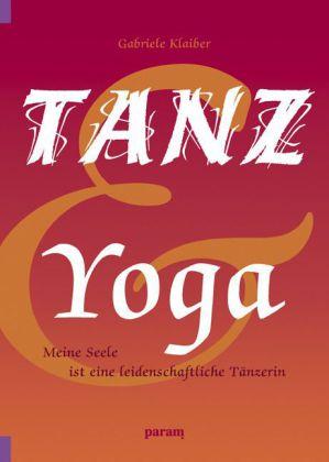 Tanz und Yoga