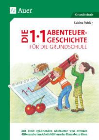 Die 1x1-Abenteuergeschichte für die Grundschule