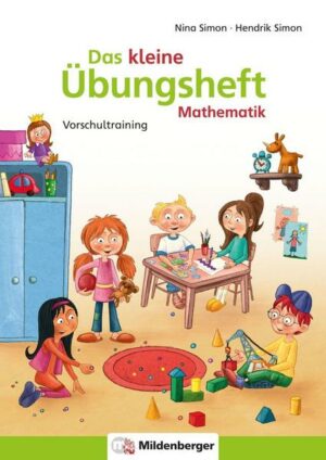 Das kleine Übungsheft Mathematik