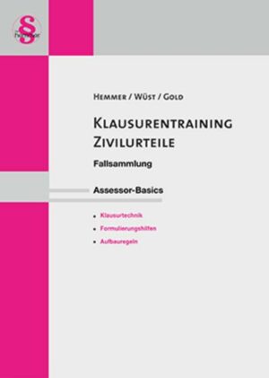 Assessor Basics Klausurentraining Zivilurteile