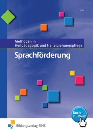 Methoden in Heilpädagogik und Heilerziehungspflege / Sprachförderung