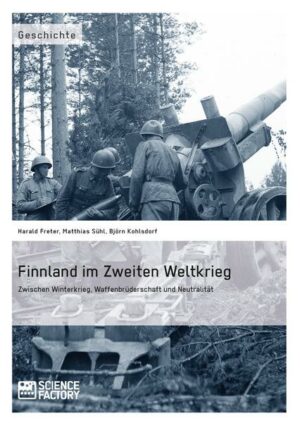Finnland im Zweiten Weltkrieg: Zwischen Winterkrieg
