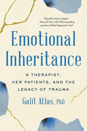 Emotional Inheritance: A Therapist