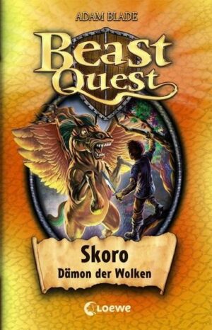 Skoro Dämon der Wolken / Beast Quest Bd.14