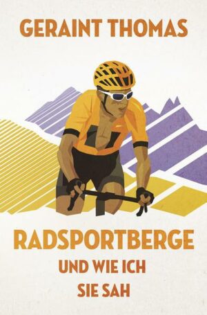 Radsportberge und wie ich sie sah