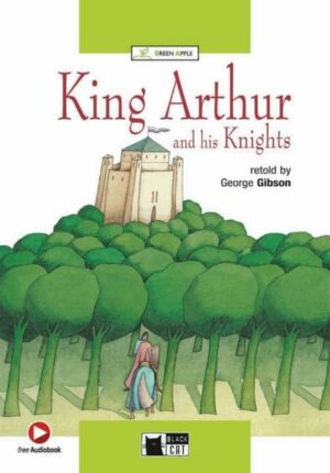 King Arthur and his Knights